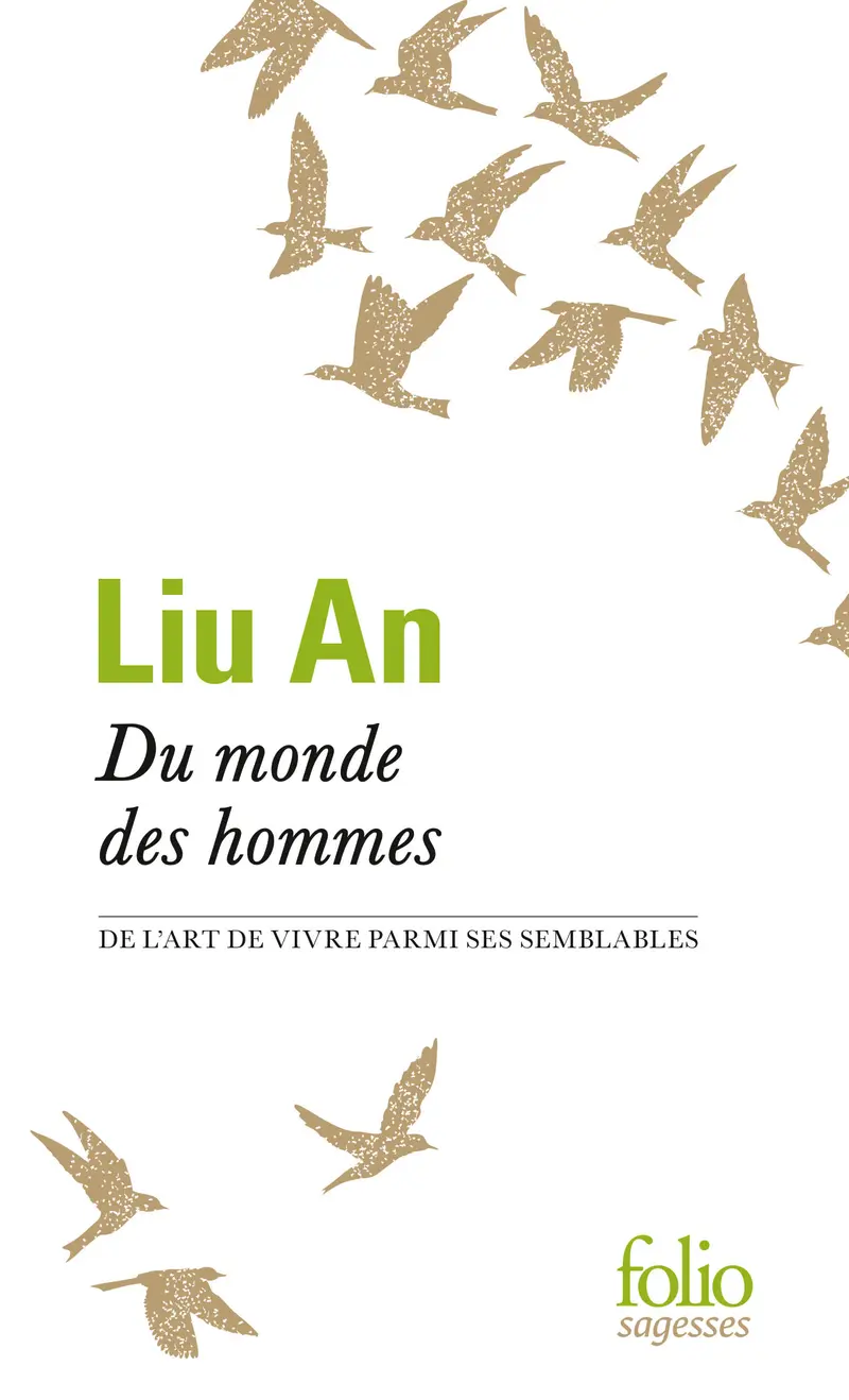 Du monde des hommes - Liu An