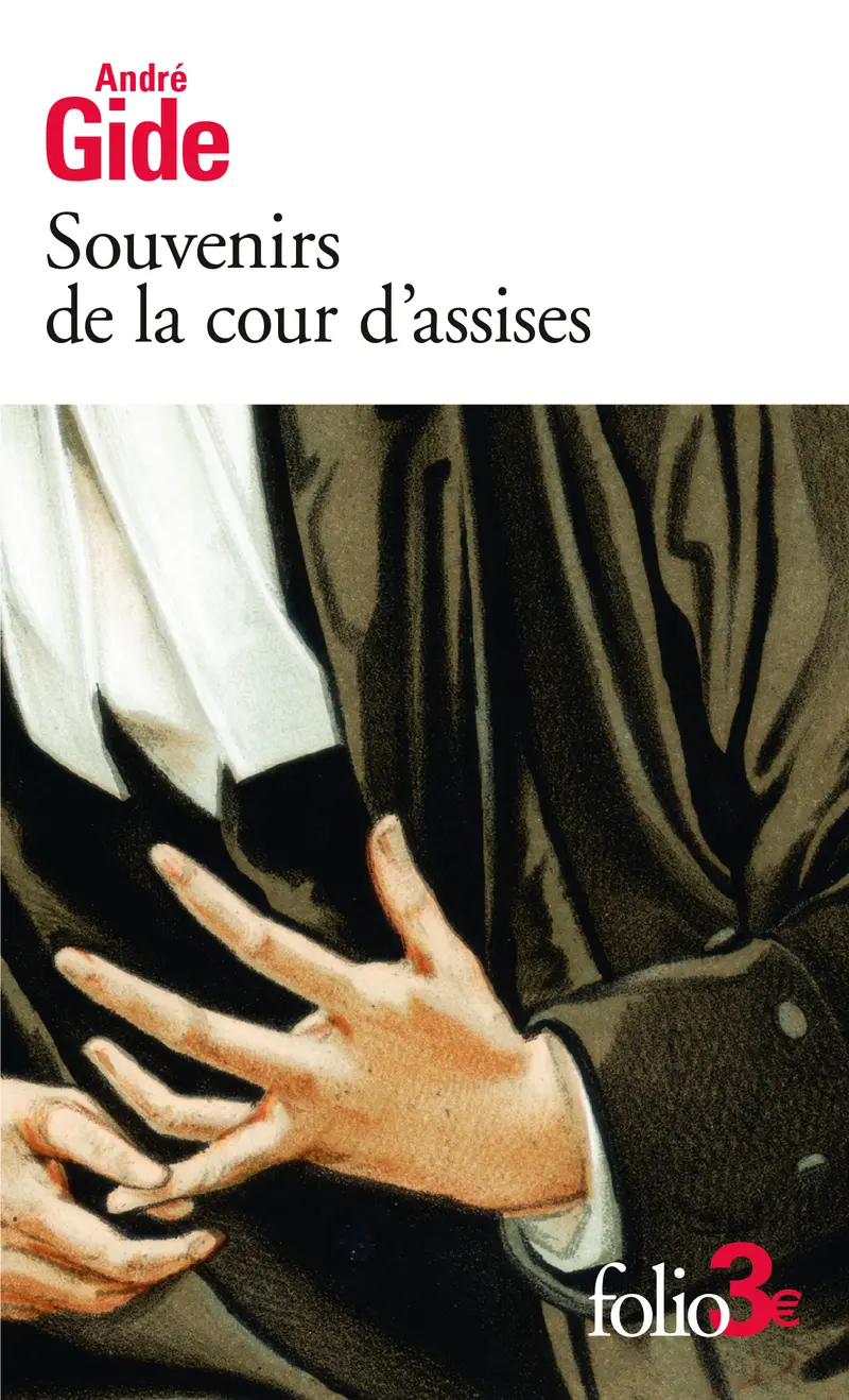 Souvenirs de la cour d'assises - André Gide