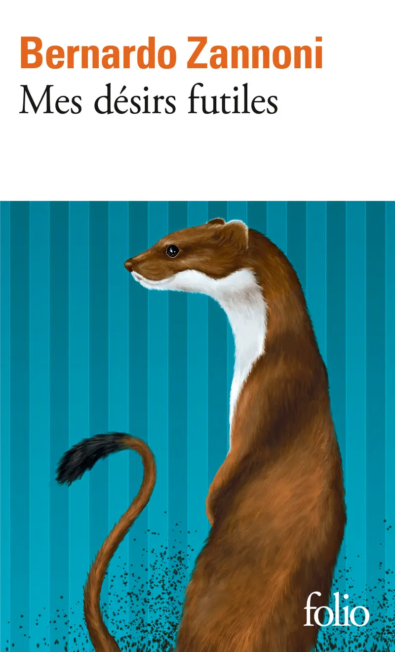 Mes désirs futiles - Bernardo Zannoni