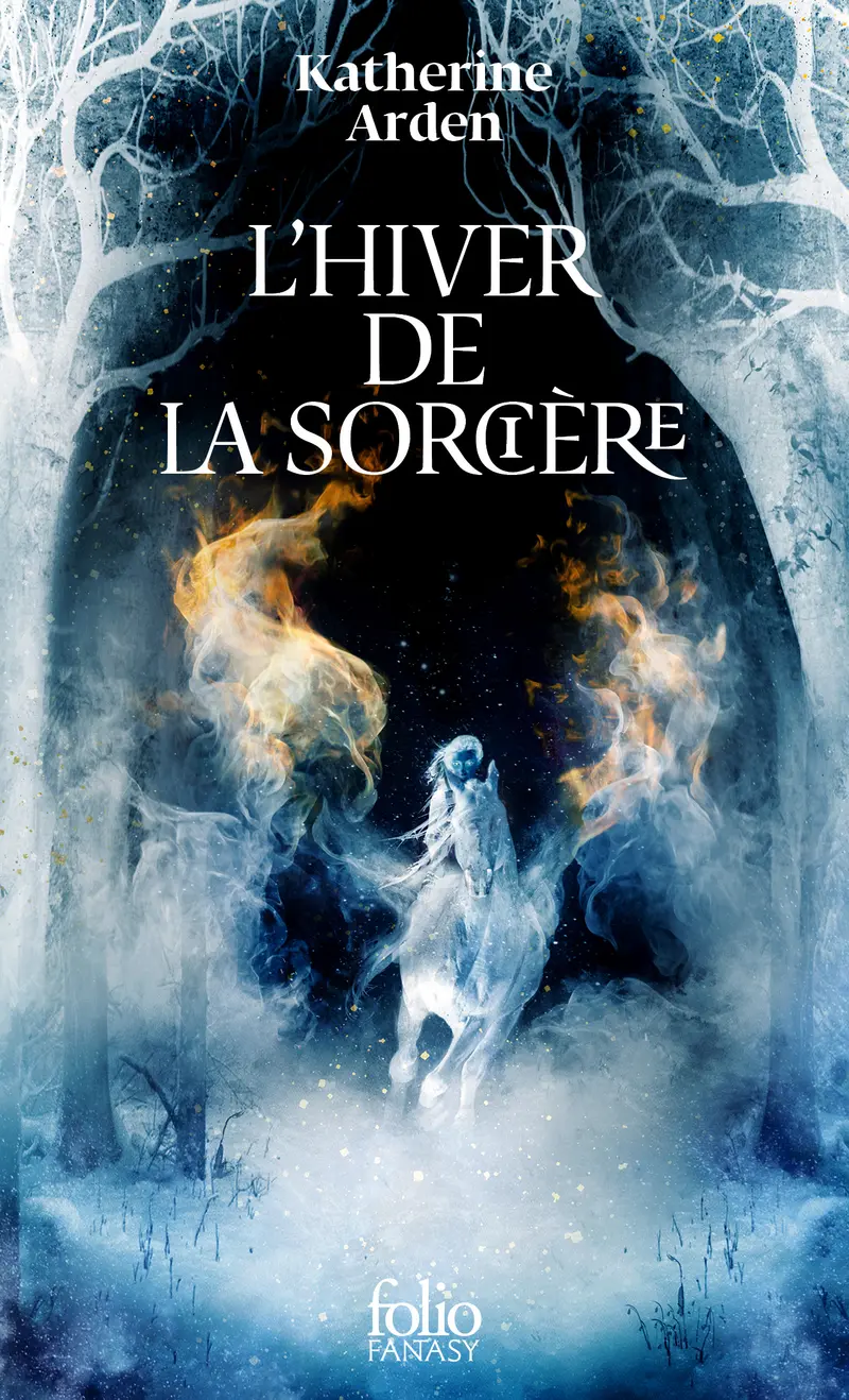 L'Hiver de la Sorcière - Katherine Arden