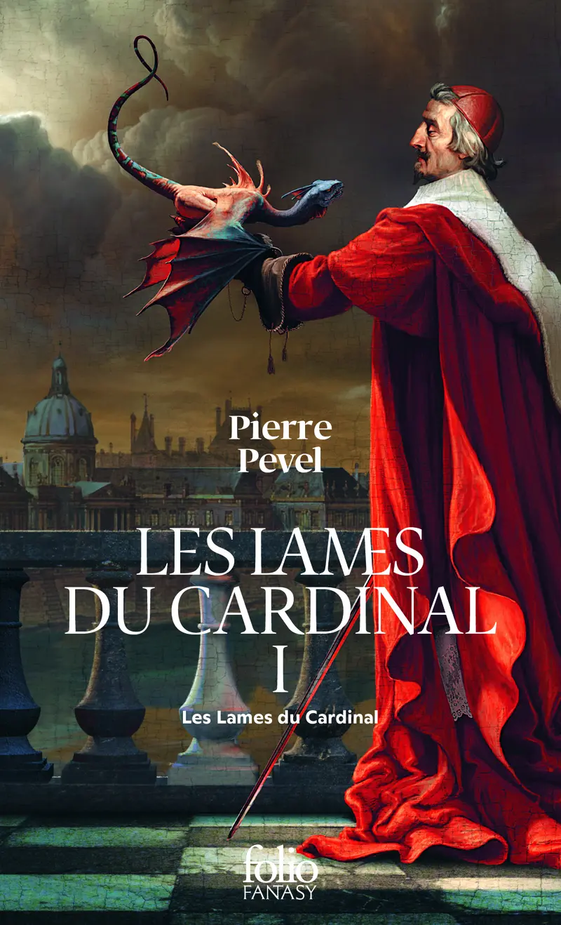 Les Lames du Cardinal - Pierre Pevel