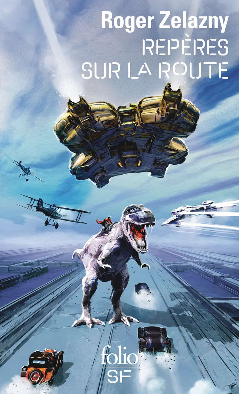 Repères sur la route - Roger Zelazny