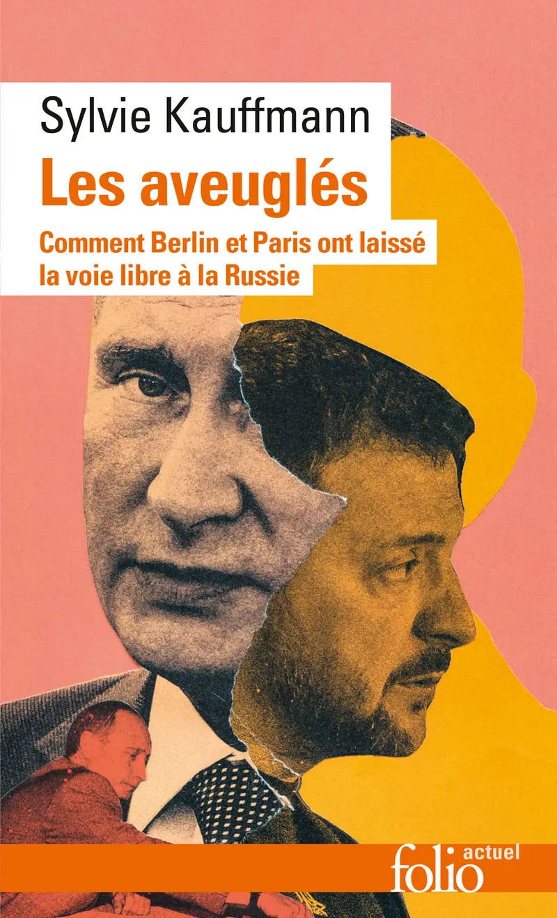 Les aveuglés - Sylvie Kauffmann