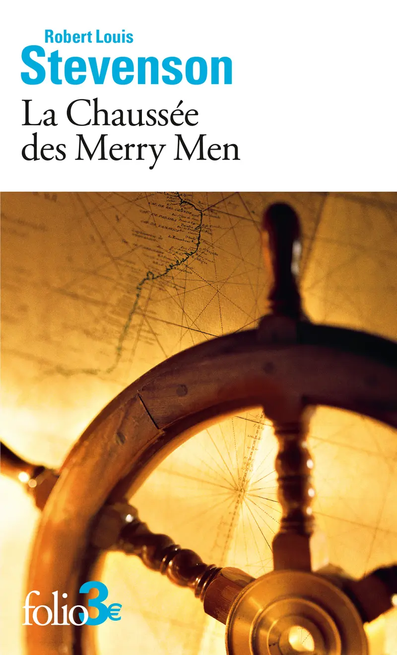 La Chaussée des Merry Men - Robert Louis Stevenson
