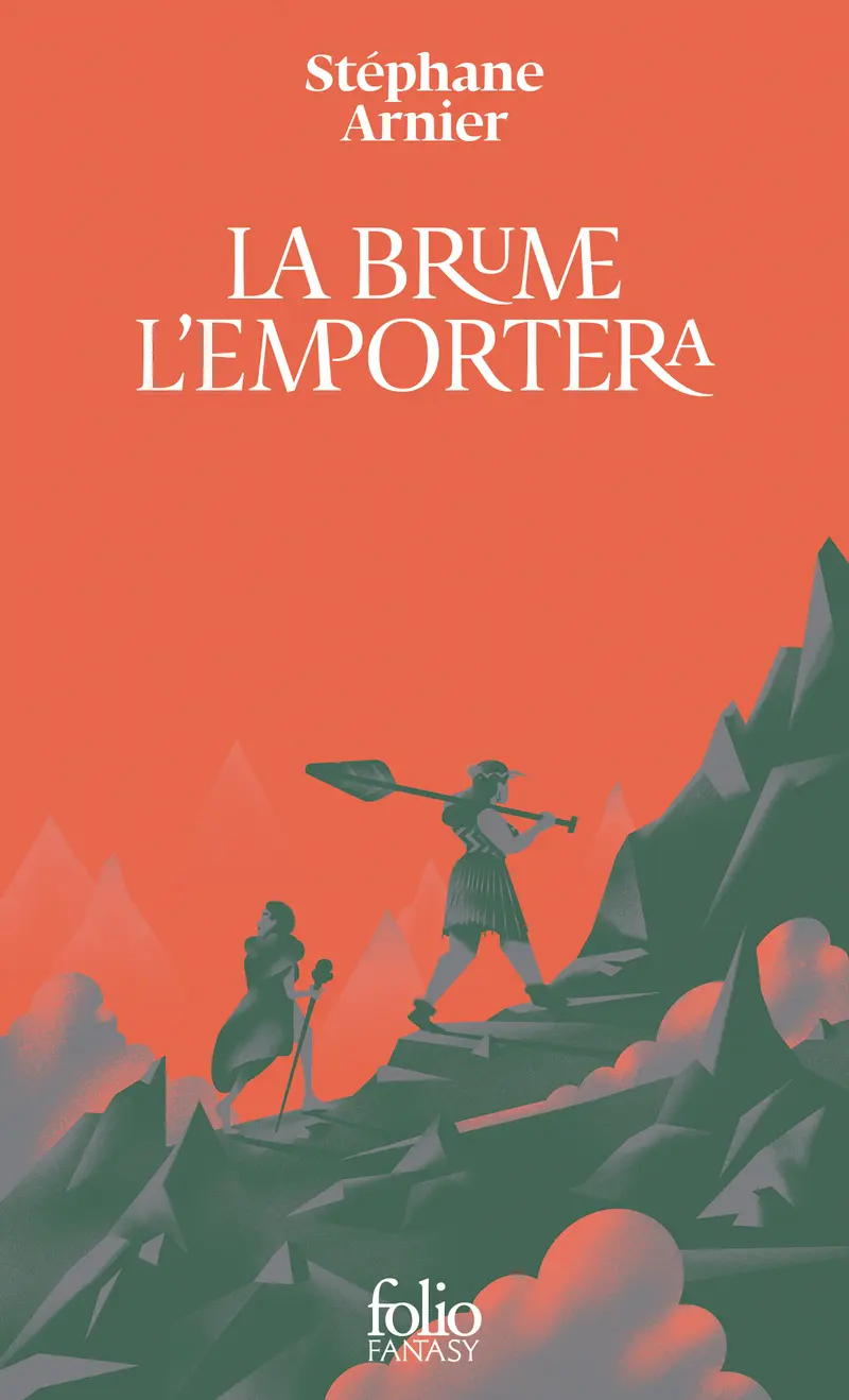 La brume l'emportera - Stéphane Arnier