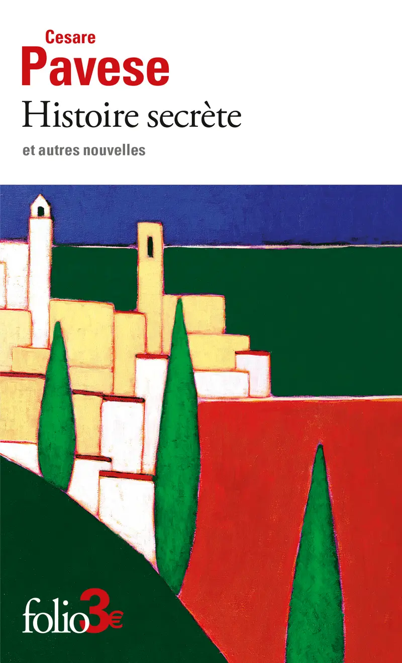 Histoire secrète et autres nouvelles - Cesare Pavese