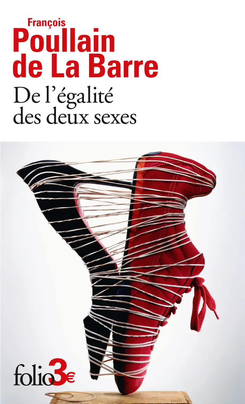De l'égalité des deux sexes - François Poullain de La Barre