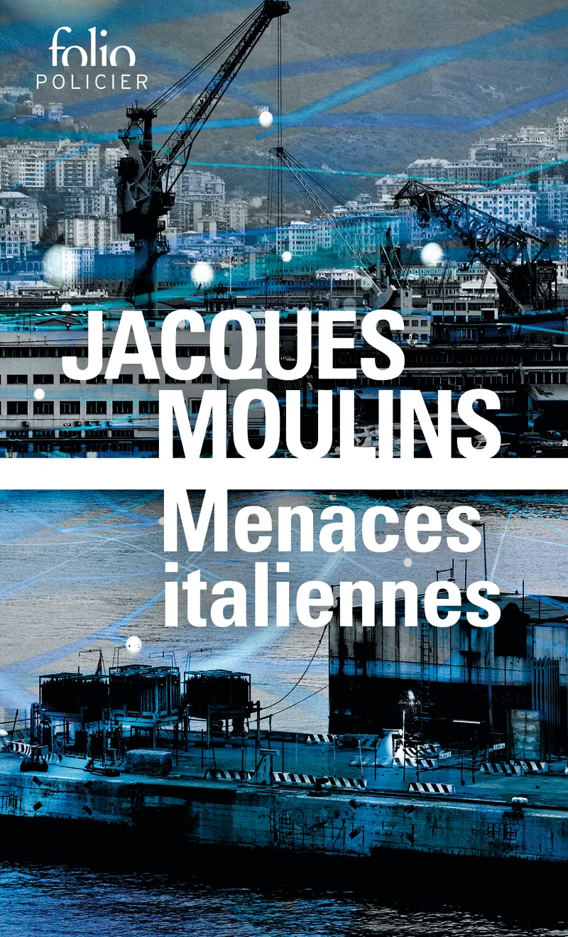 Menaces italiennes - Jacques Moulins