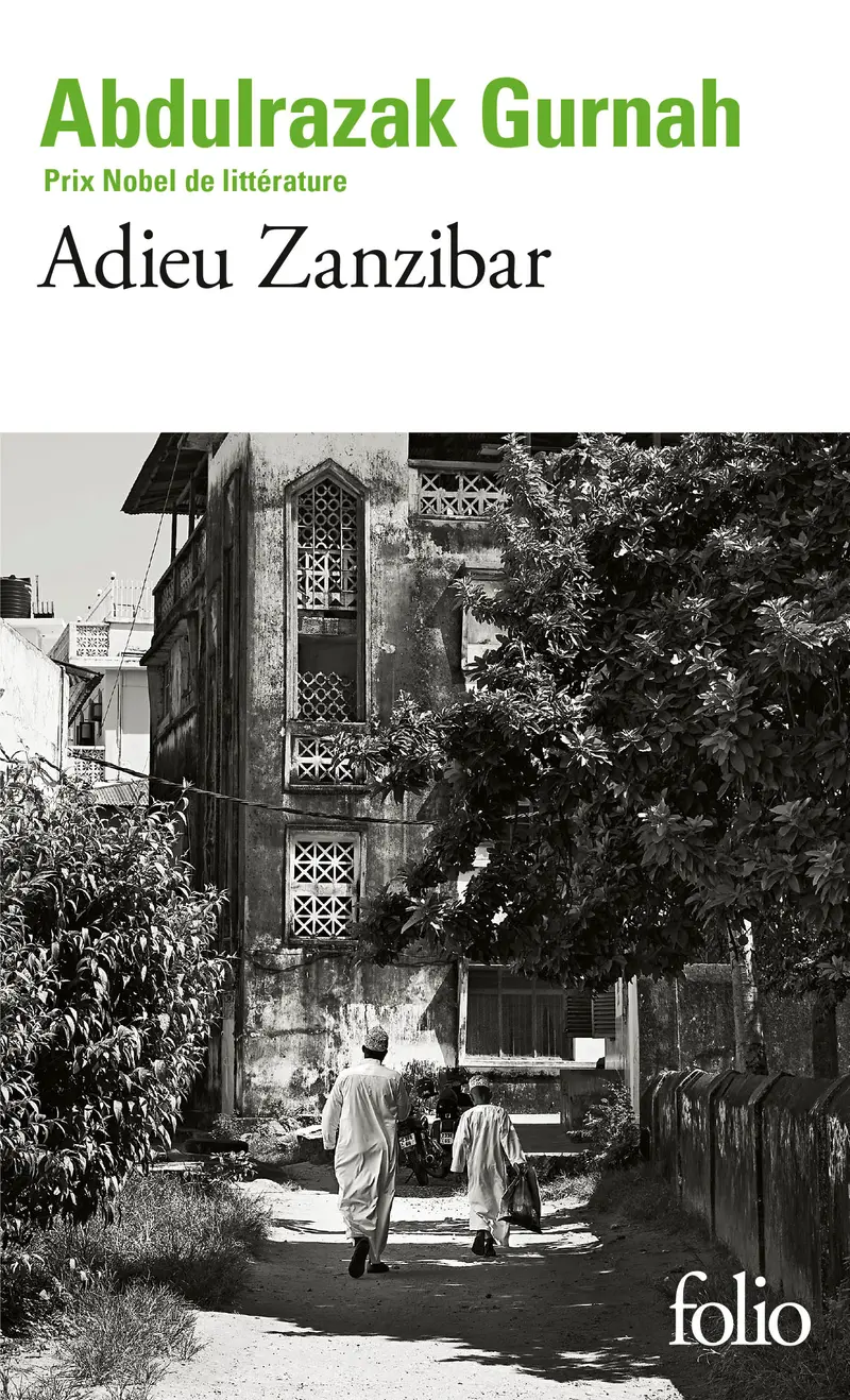 Adieu Zanzibar - Abdulrazak Gurnah