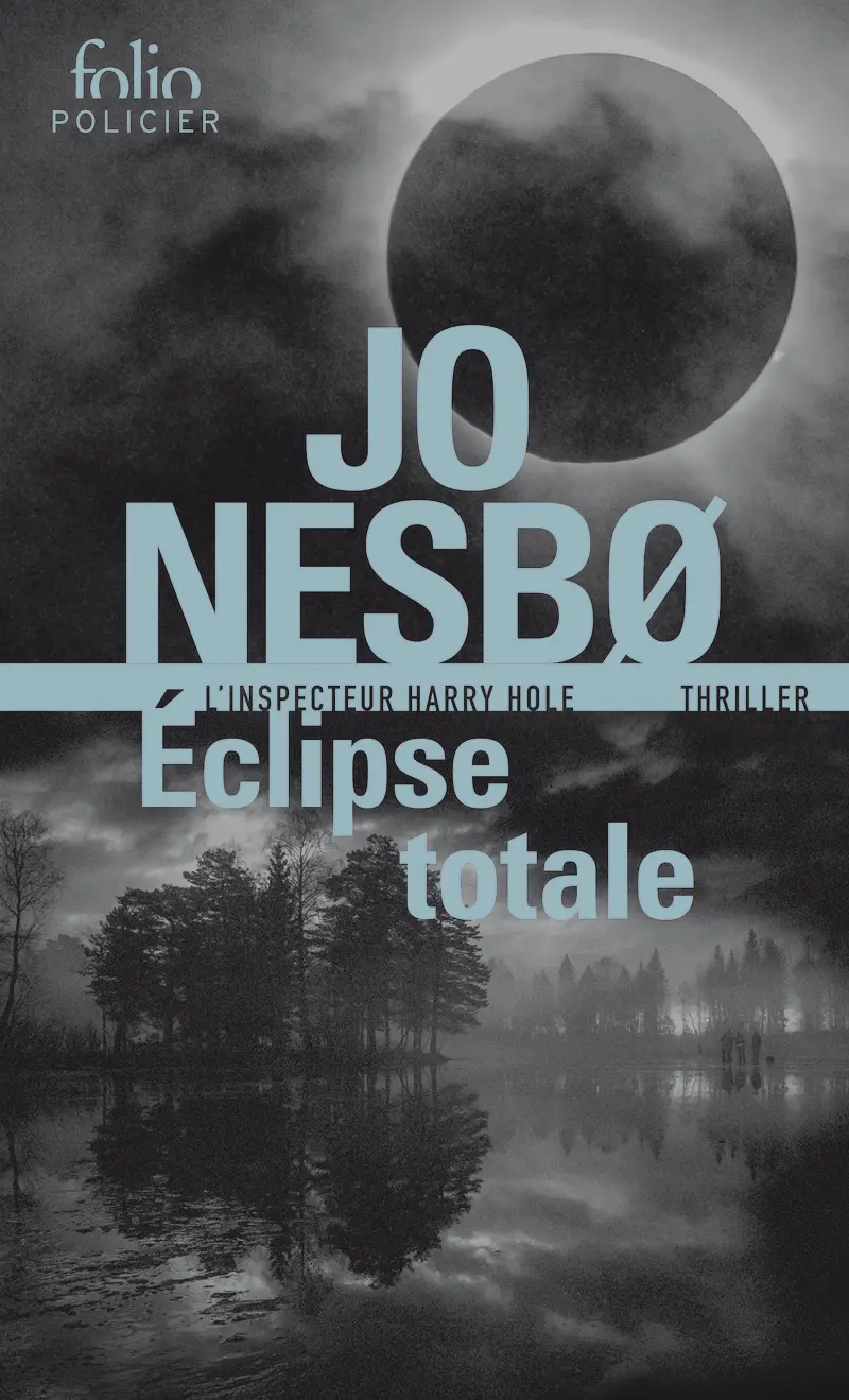 Éclipse totale - Jo Nesbø