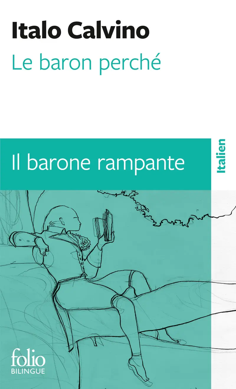 Le baron perché / Il barone rampante - Italo Calvino