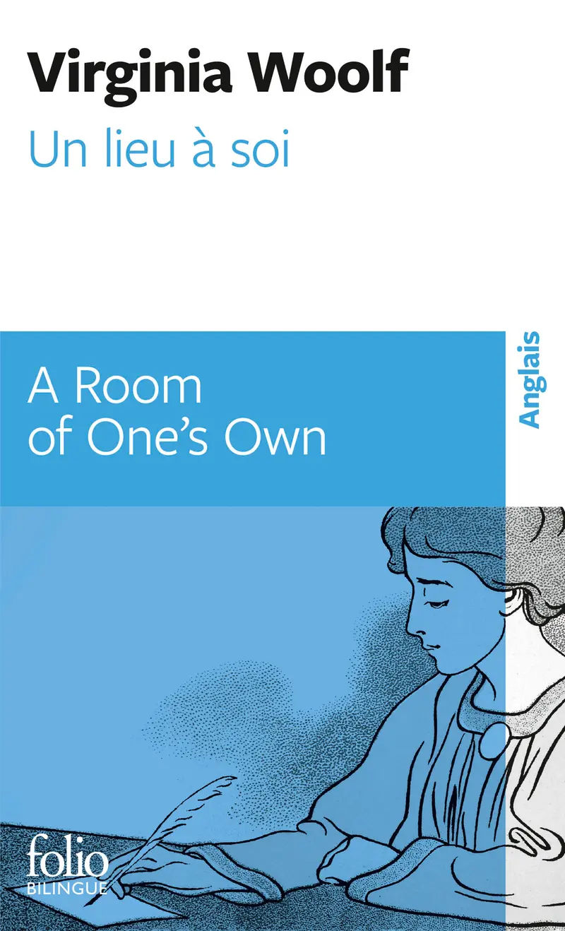 Un lieu à soi / A Room of One's Own - Virginia Woolf
