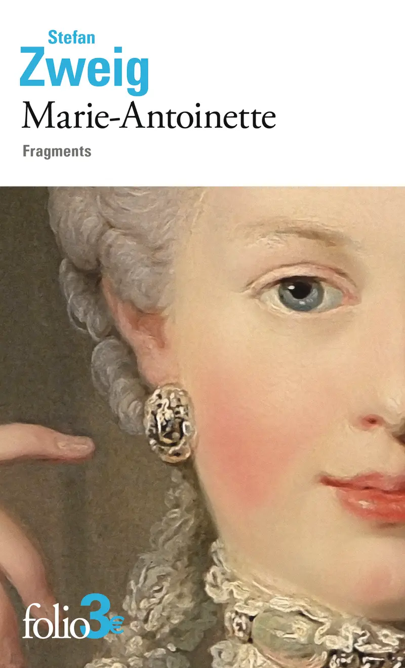 Marie-Antoinette - Stefan Zweig