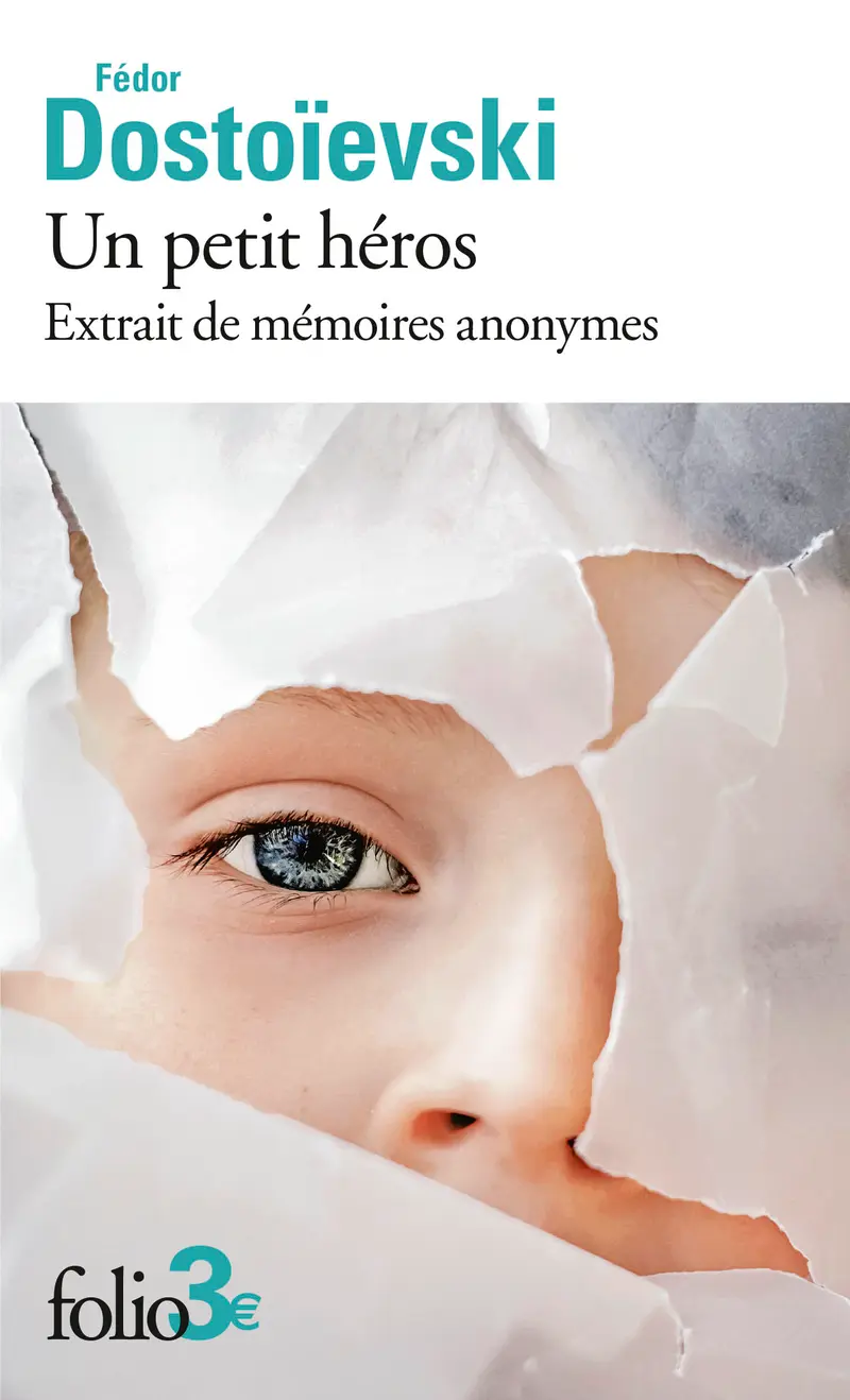 Un petit héros - Fédor Dostoïevski