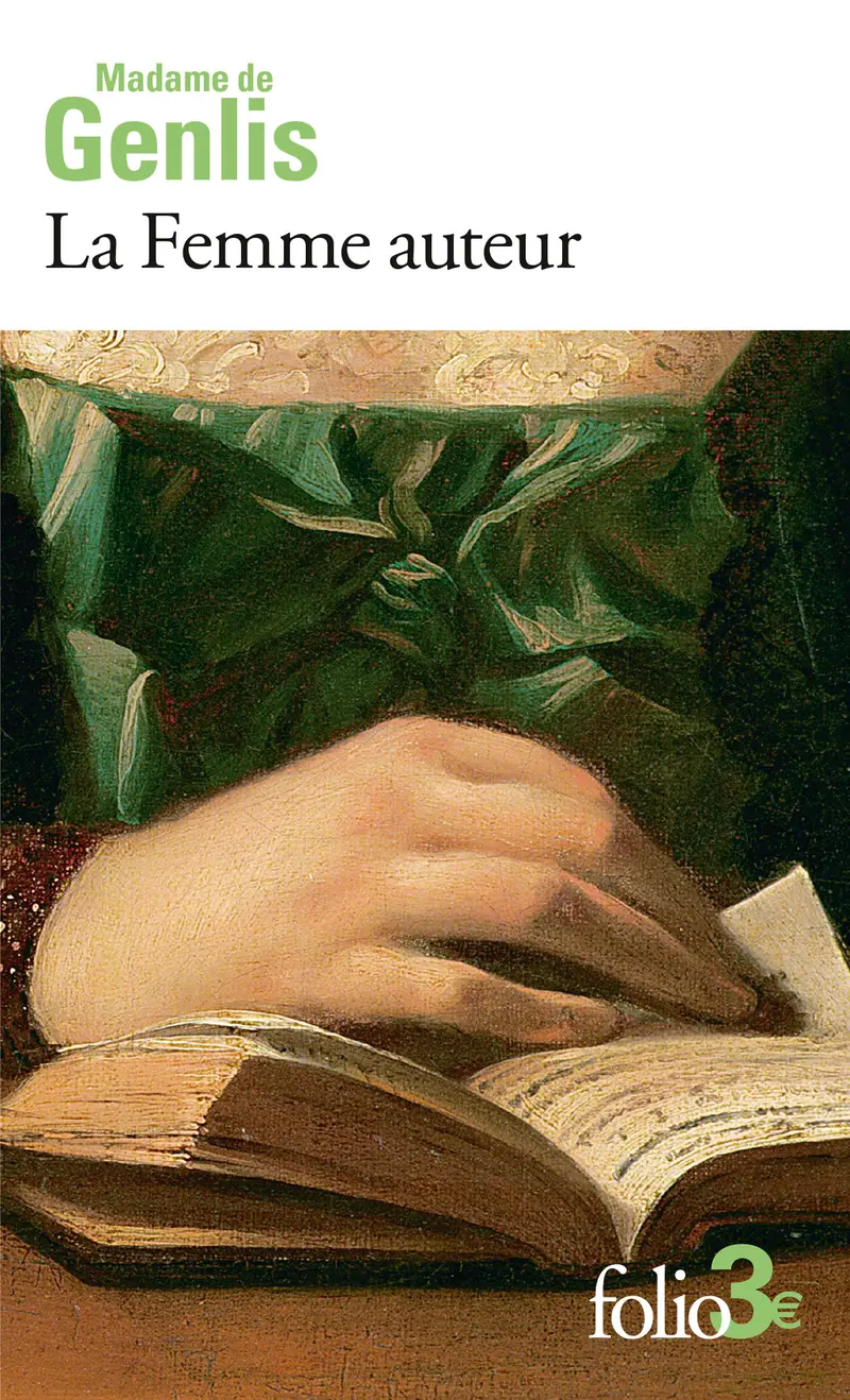 La Femme auteur - Madame de Genlis