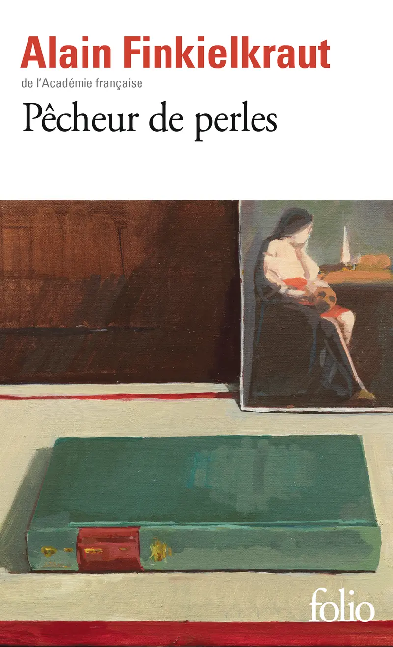 Pêcheur de perles - Alain Finkielkraut