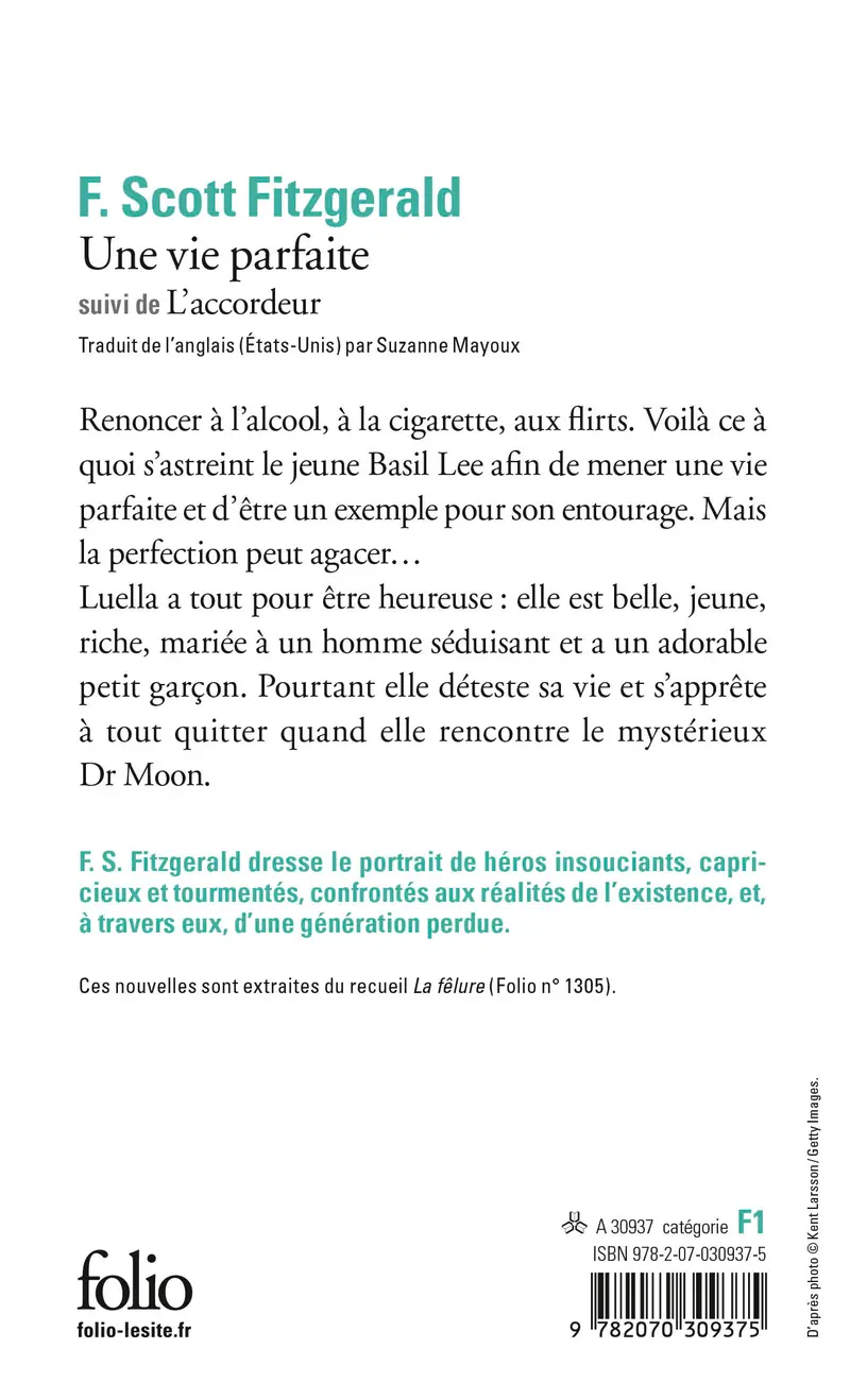 Une vie parfaite suivi de L'accordeur - Francis Scott Fitzgerald