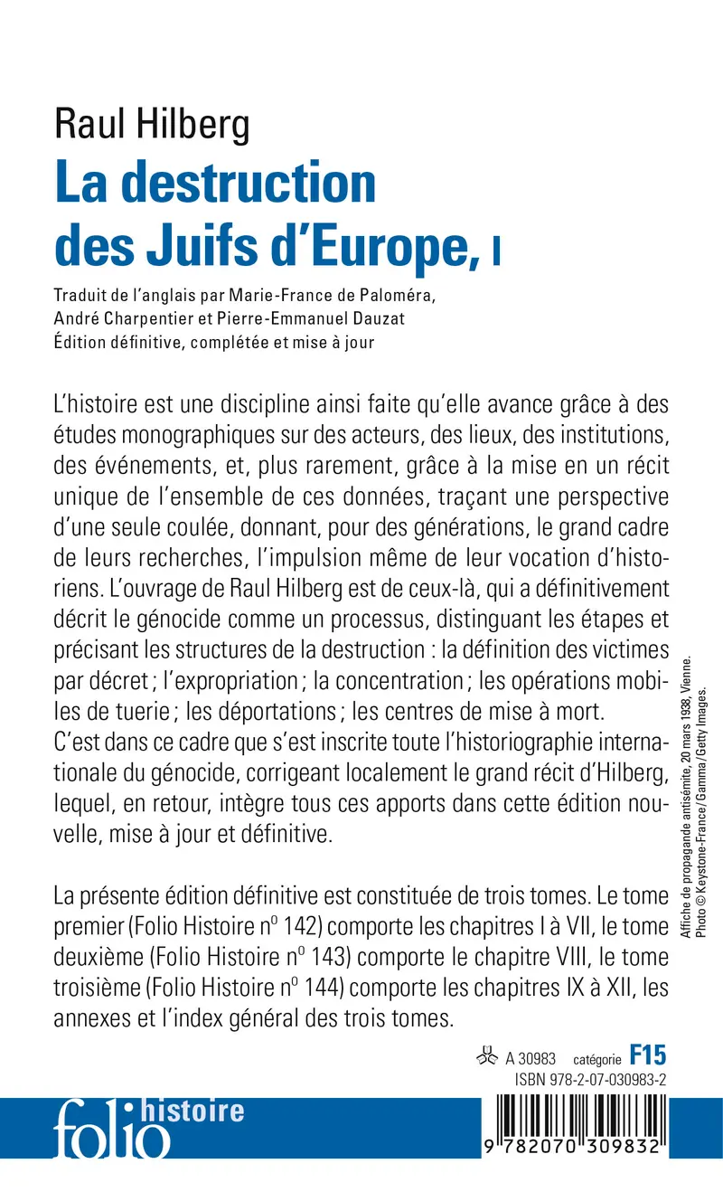 La destruction des Juifs d'Europe - 1 - Raul Hilberg