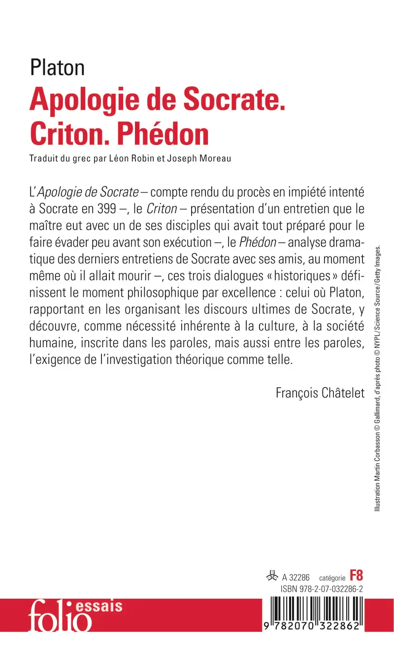 Apologie de Socrate – Criton – Phédon - Platon