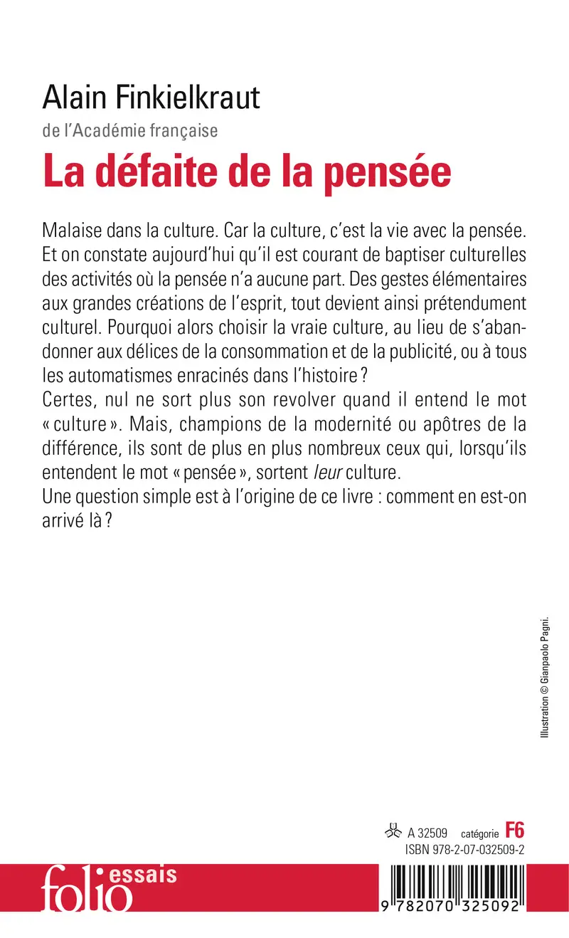 La défaite de la pensée - Alain Finkielkraut