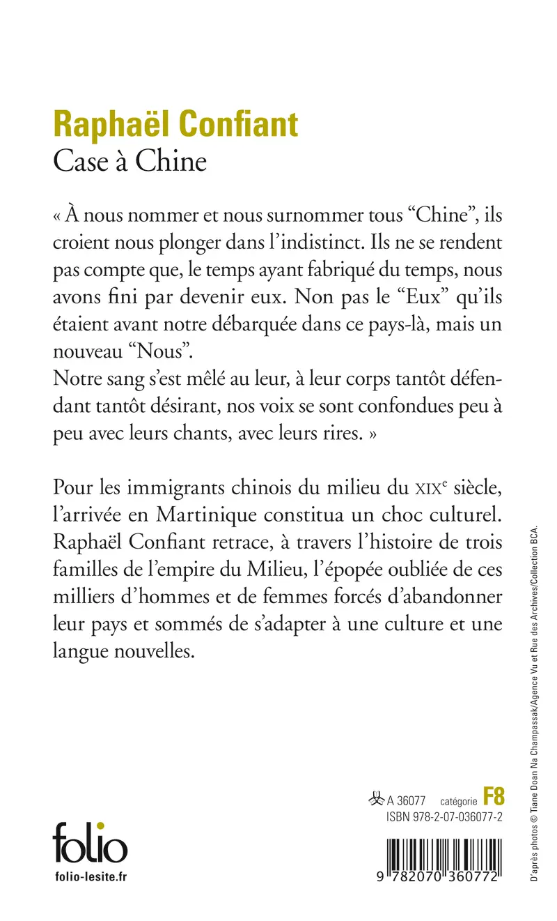 Case à Chine - Raphaël Confiant