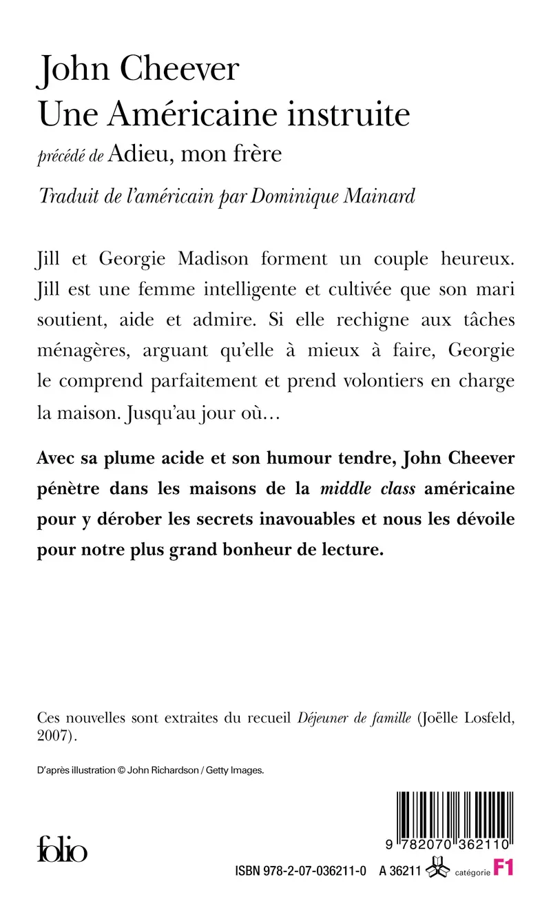 Une Américaine instruite précédé d'Adieu, mon frère - John Cheever