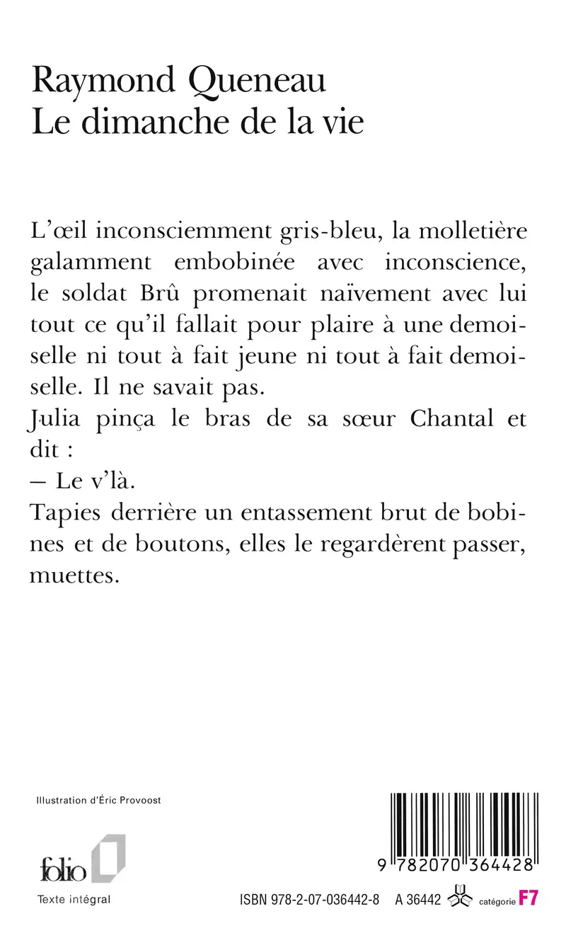 Le dimanche de la vie - Raymond Queneau