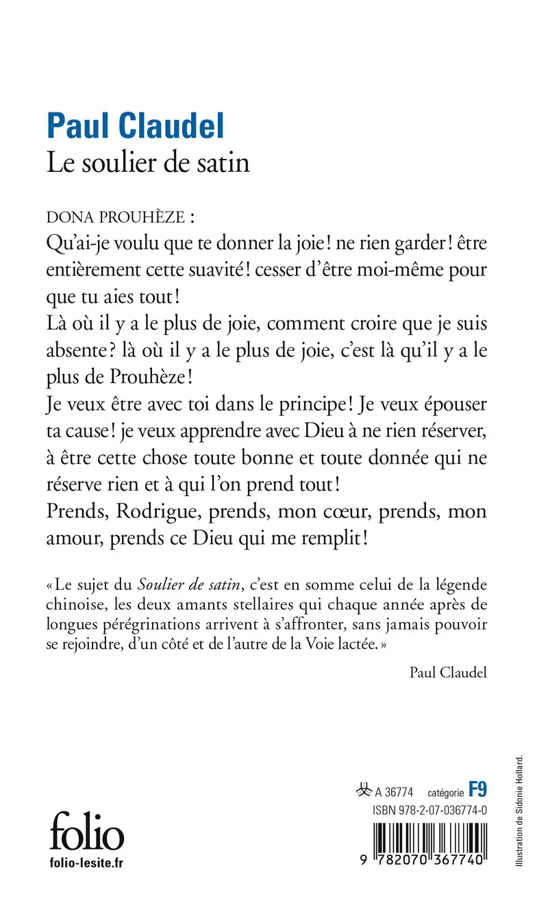 Le Soulier de satin ou Le pire n'est pas toujours sûr - Paul Claudel