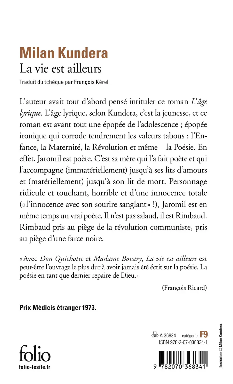 La vie est ailleurs - Milan Kundera