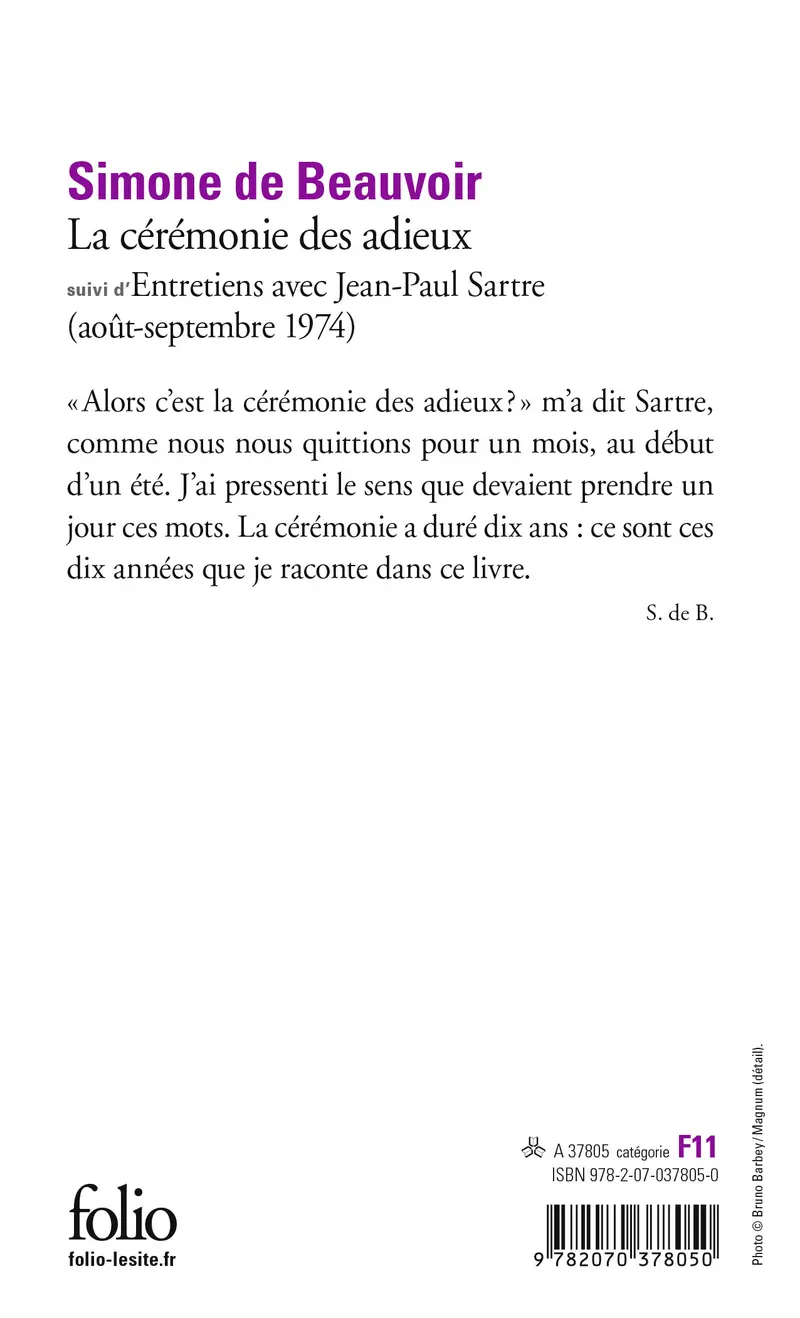 La Cérémonie des adieux suivi d' Entretiens avec Jean-Paul Sartre (Août - septembre 1974) - Simone de Beauvoir - Jean-Paul Sartre