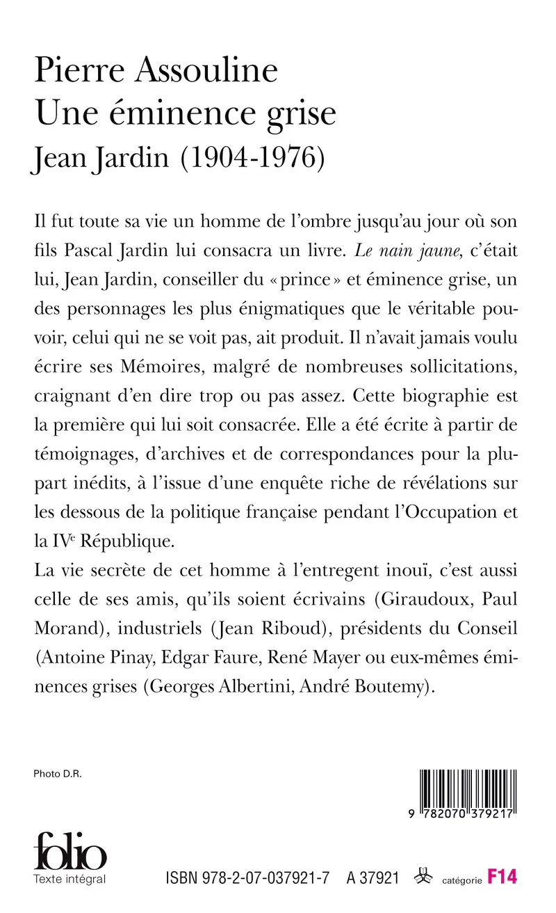 Une éminence grise : Jean Jardin - Pierre Assouline