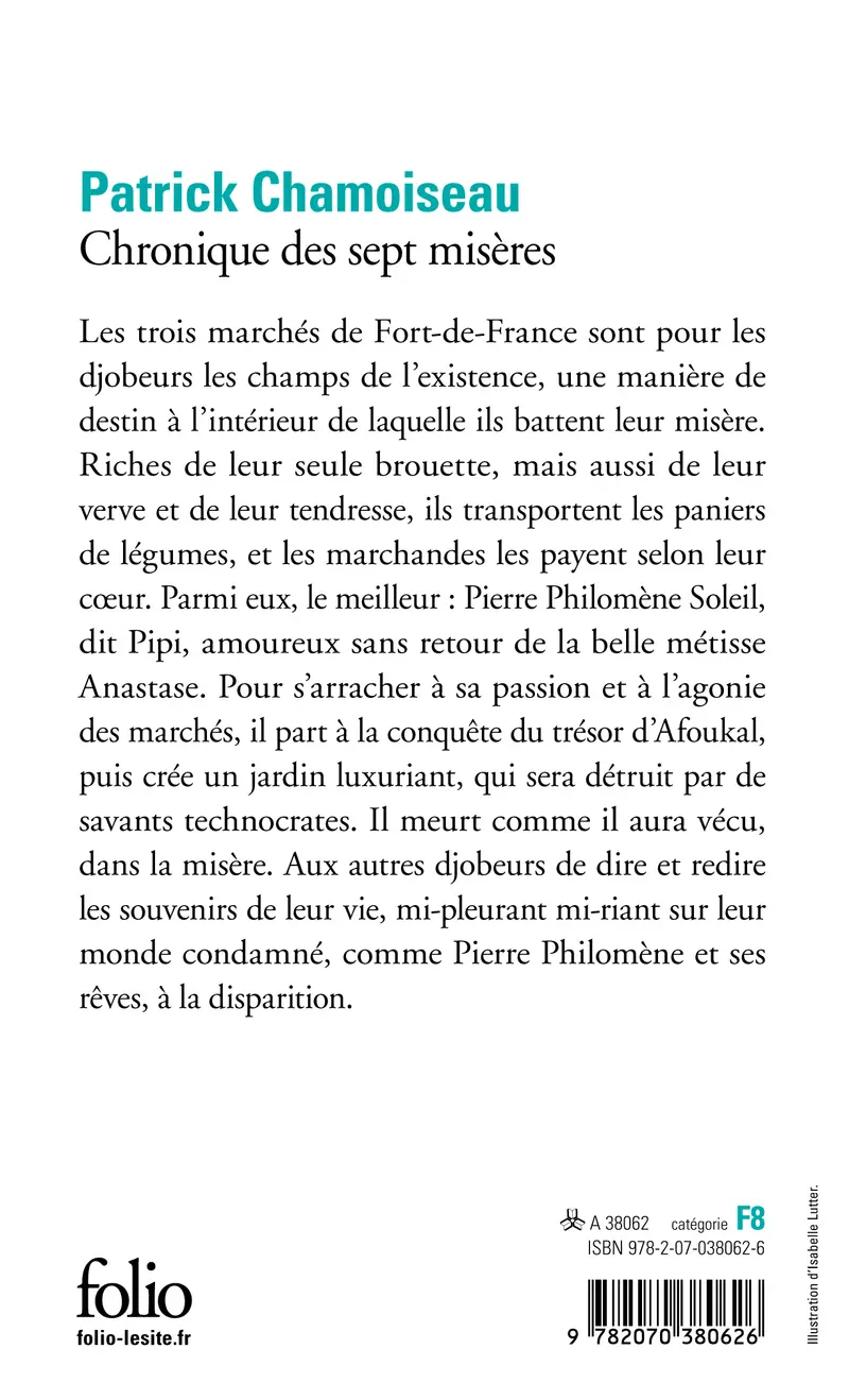 Chronique des sept misères suivi de Paroles de djobeurs - Patrick Chamoiseau