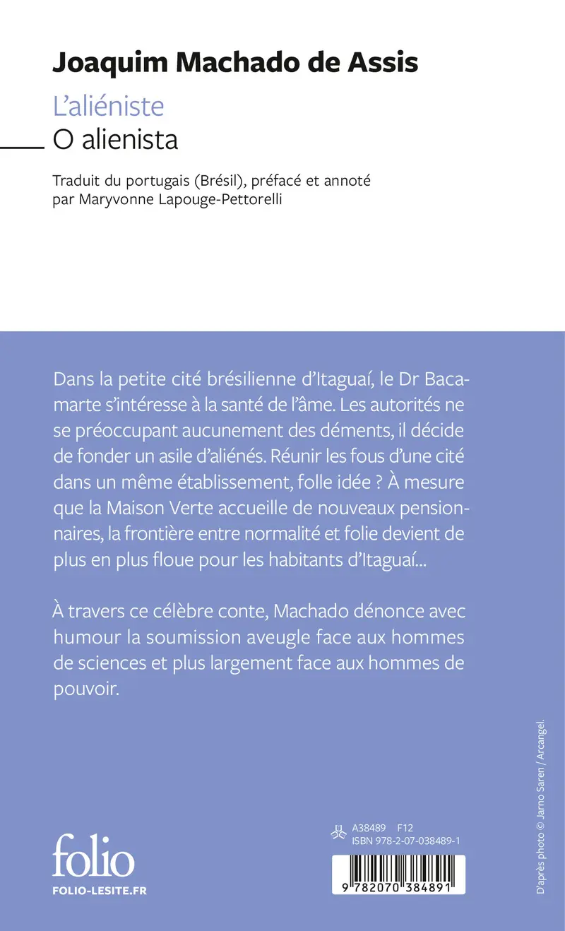 L'Aliéniste/O alienista - Joaquim Machado de Assis