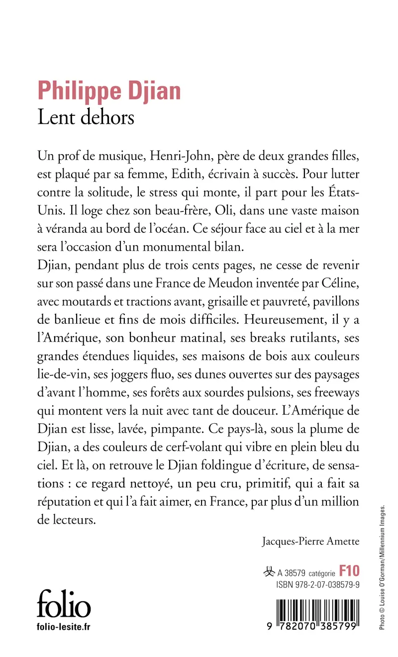 Lent dehors - Philippe Djian