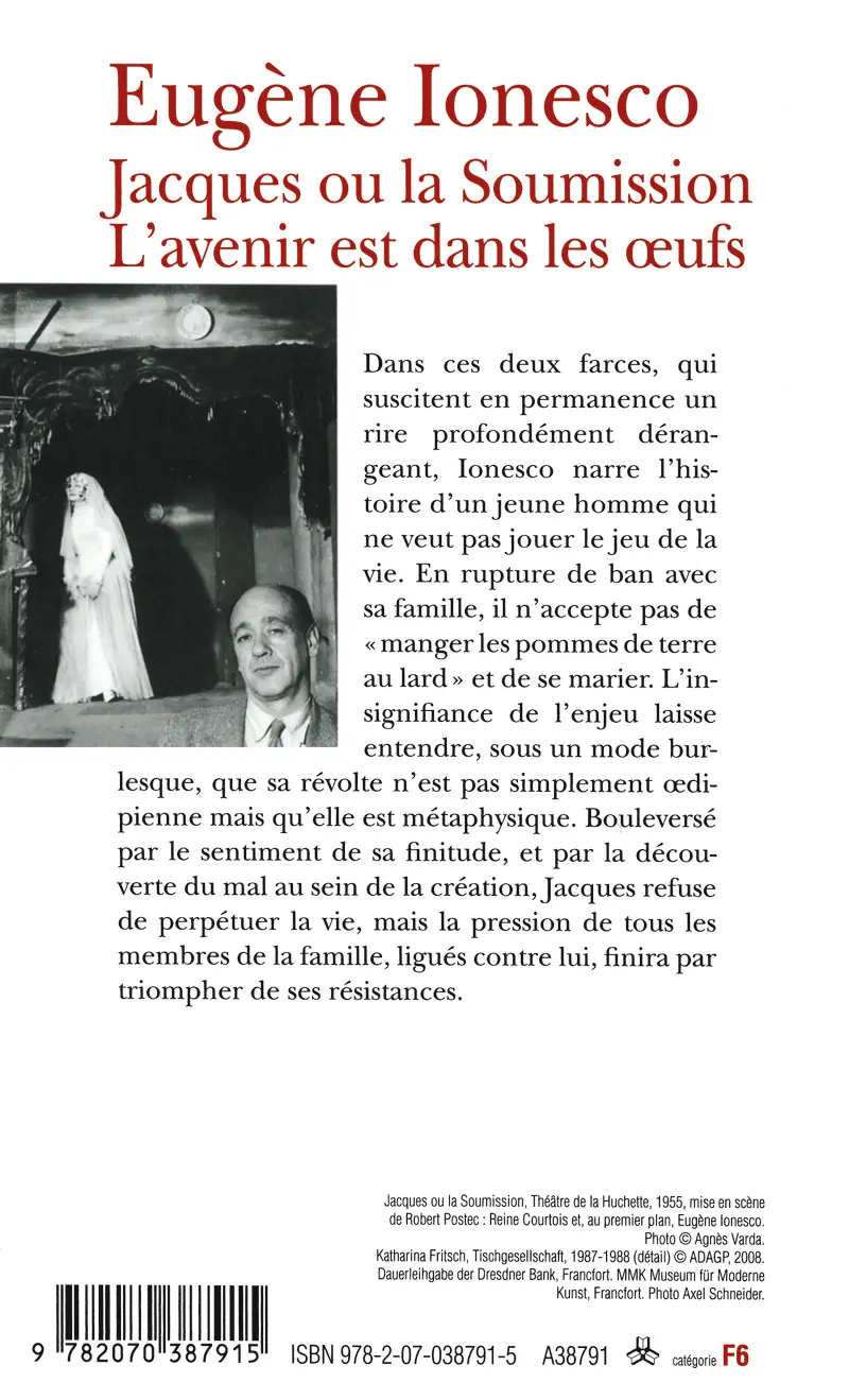 Jacques ou La Soumission – L'avenir est dans les œufs - Eugène Ionesco