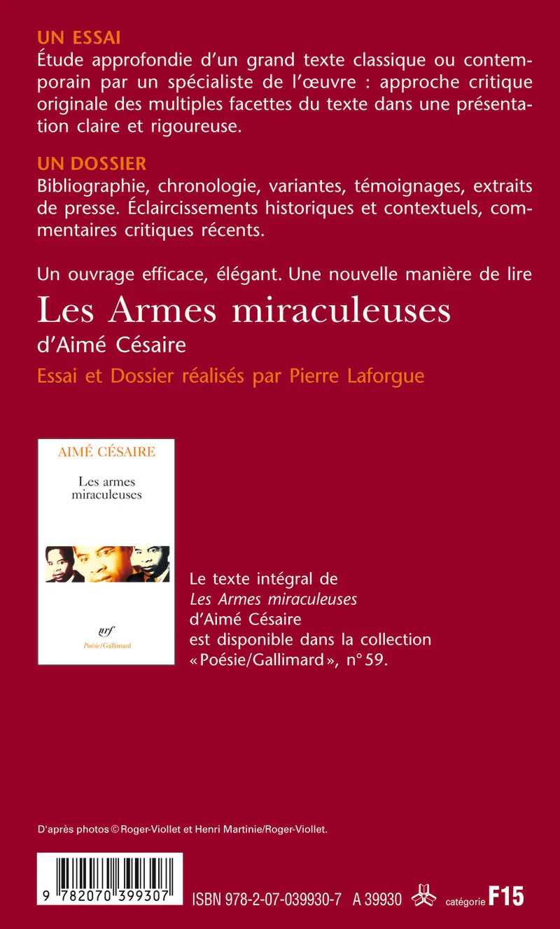 Les Armes miraculeuses d'Aimé Césaire (Essai et dossier) - Pierre Laforgue