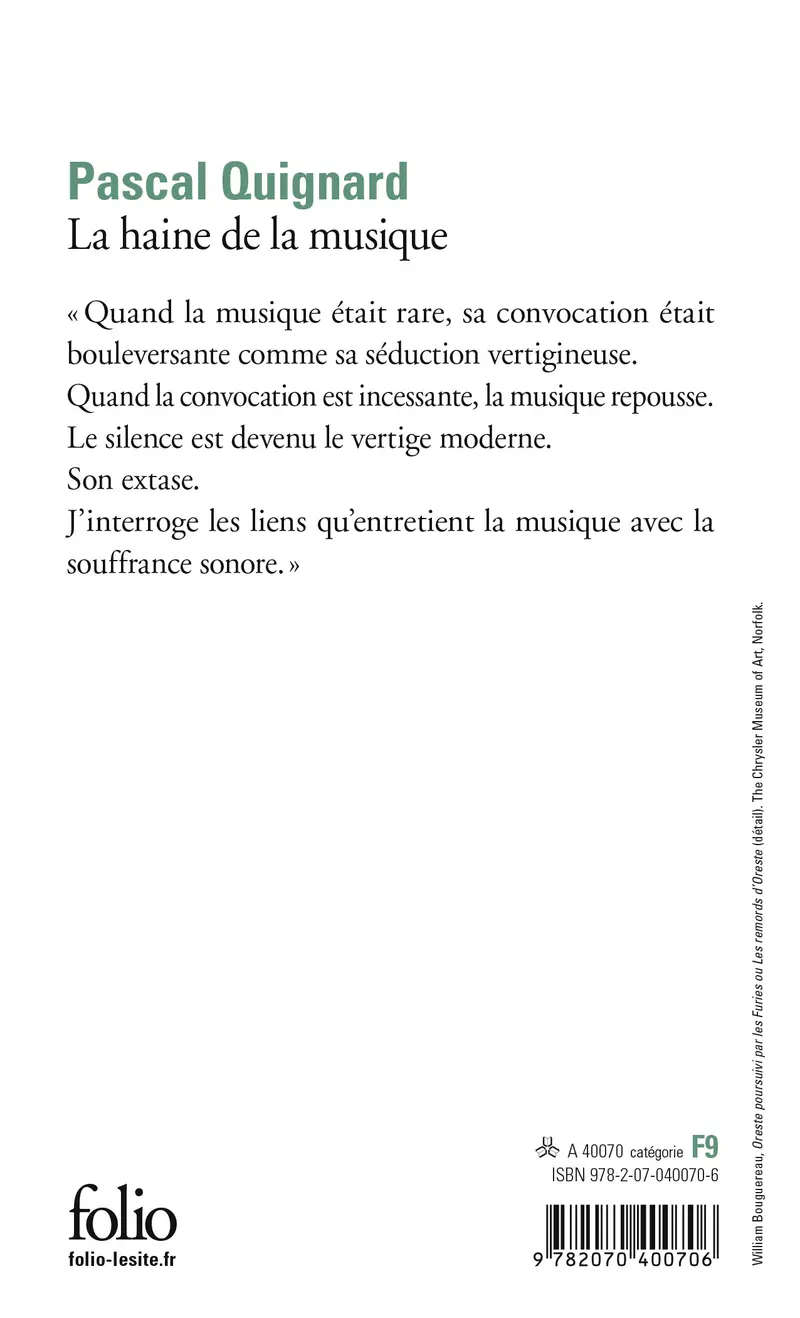 La Haine de la musique - Pascal Quignard
