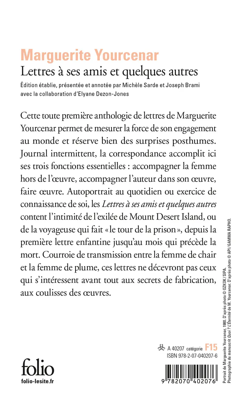 Lettres à ses amis et quelques autres - Marguerite Yourcenar