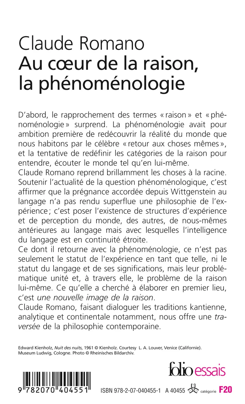 Au cœur de la raison, la phénoménologie - Claude Romano