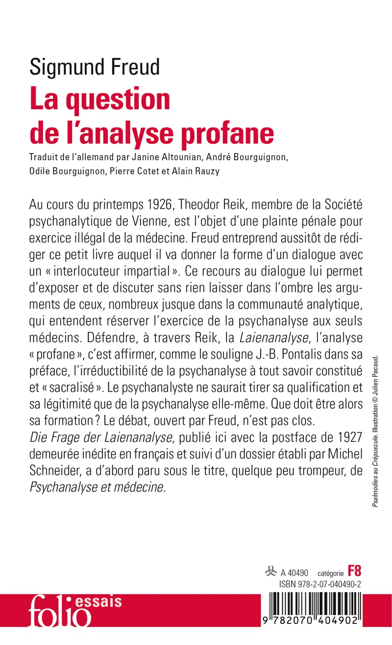 La question de l'analyse profane - Sigmund Freud - Michel Schneider