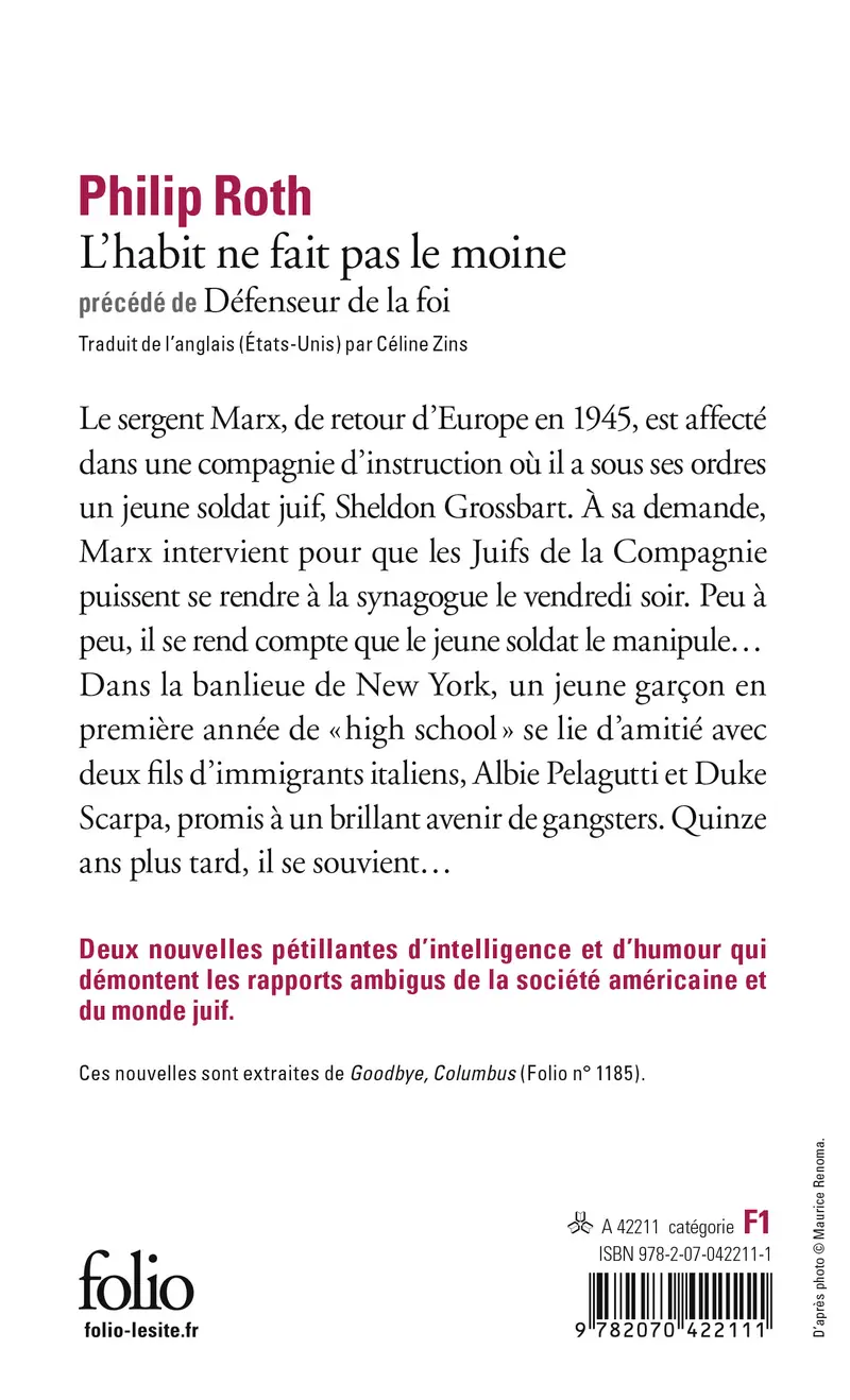 L'Habit ne fait pas le moine précédé de Défenseur de la foi - Philip Roth