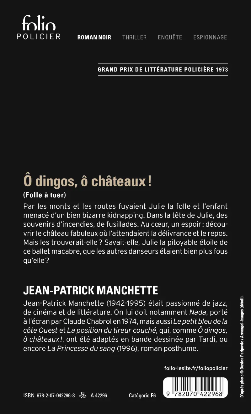 Ô dingos, ô châteaux ! - Jean-Patrick Manchette