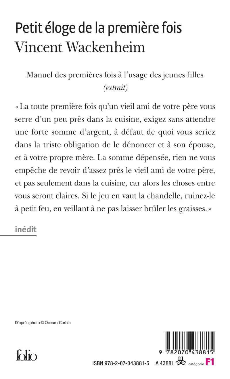 Petit éloge de la première fois - Vincent Wackenheim
