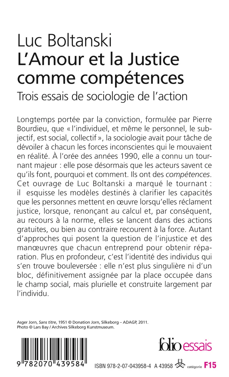 L'Amour et la Justice comme compétences - Luc Boltanski