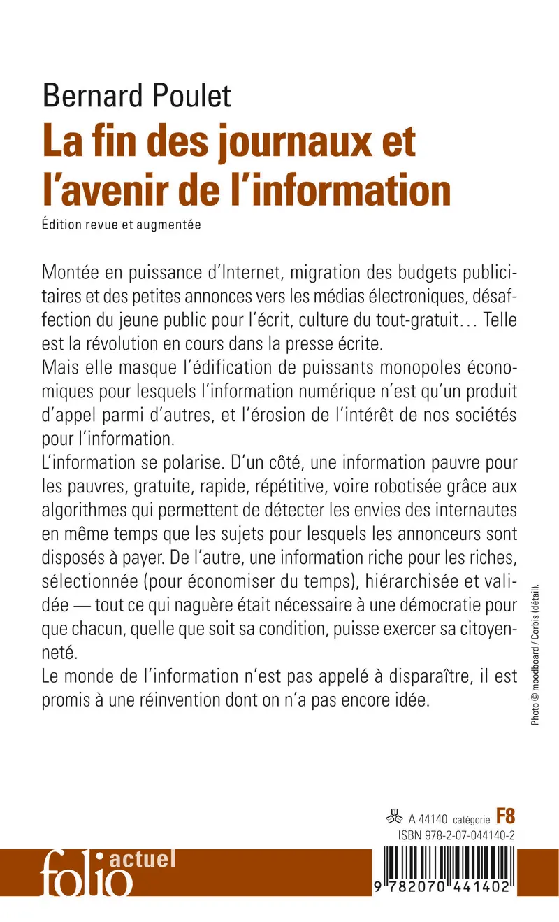 La fin des journaux et l'avenir de l'information - Bernard Poulet