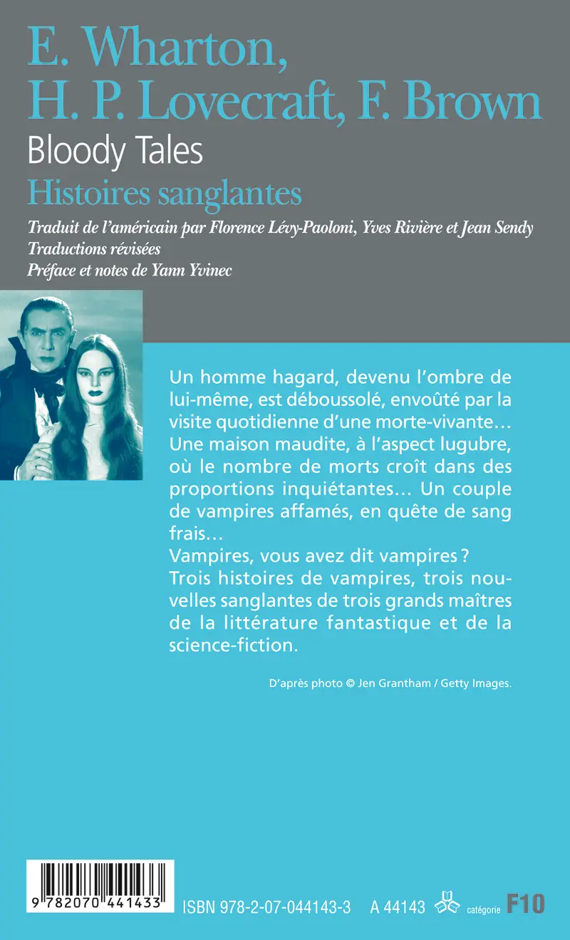 Histoires sanglantes/Bloody Tales - Howard Phillips Lovecraft - Edith Wharton - Fredric Brown