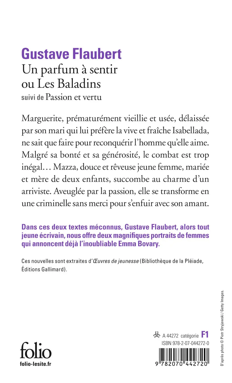 Un parfum à sentir ou Les Baladins suivi de Passion et vertu - Gustave Flaubert