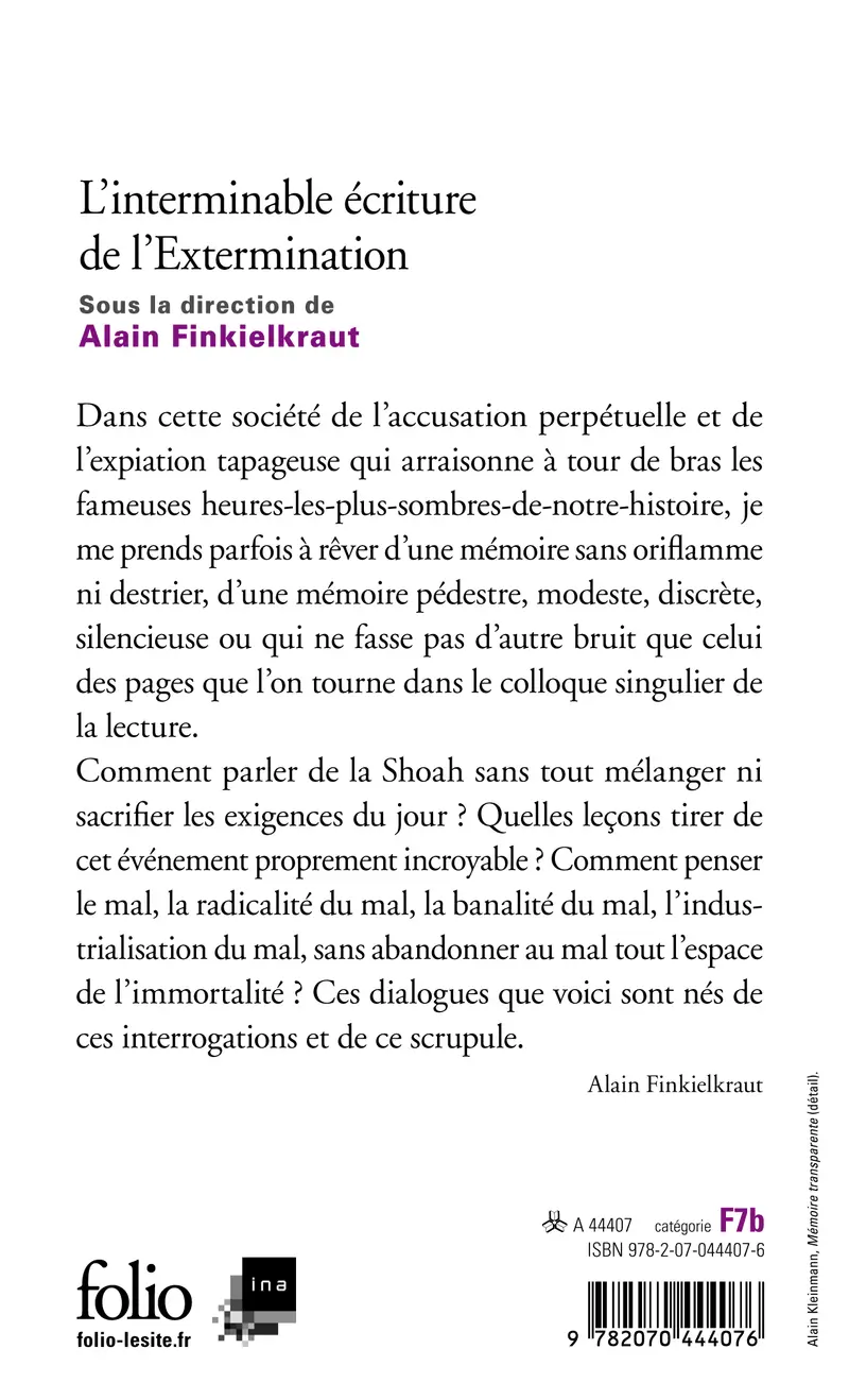 L'interminable écriture de l'Extermination - Collectif - Alain Finkielkraut