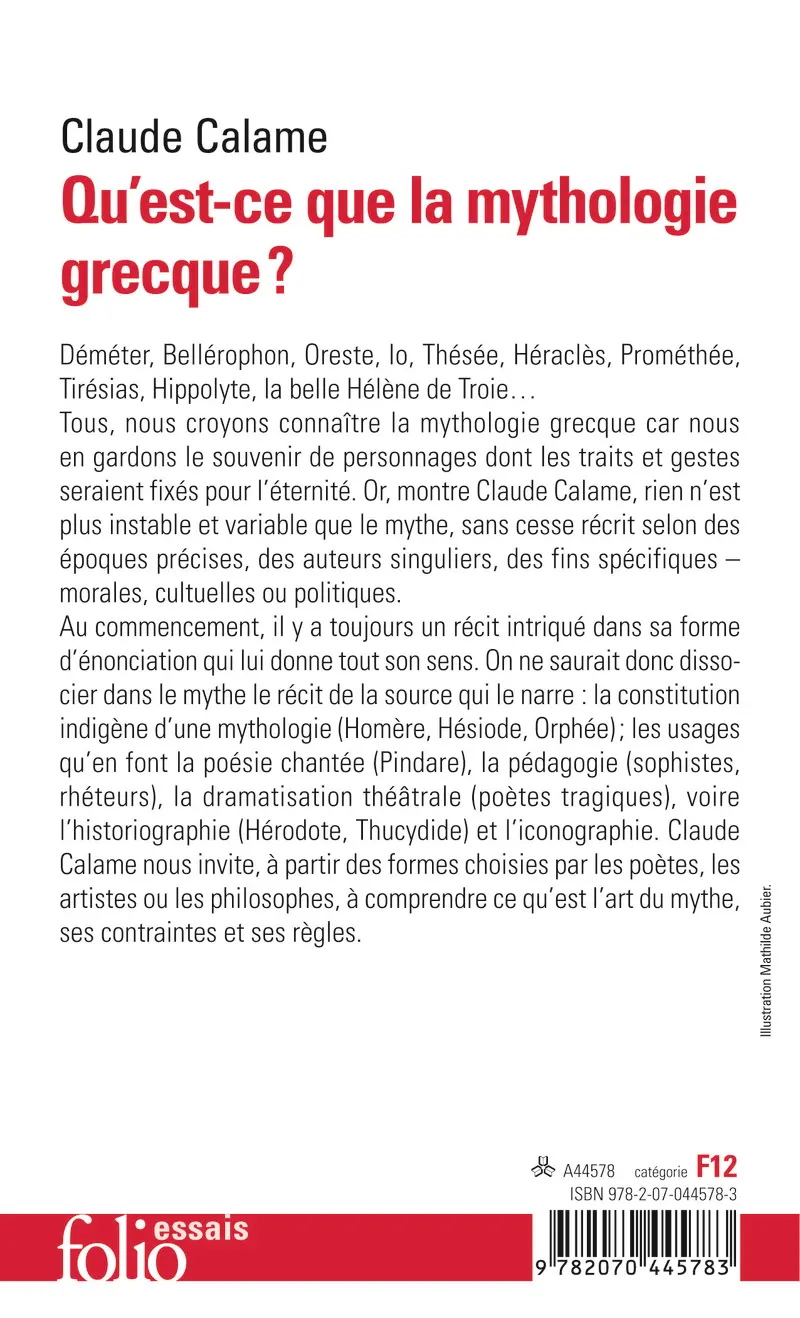 Qu'est-ce que la mythologie grecque? - Claude Calame