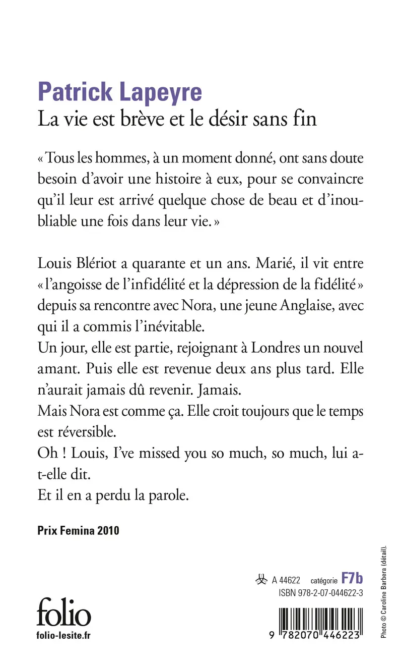 La vie est brève et le désir sans fin - Patrick Lapeyre